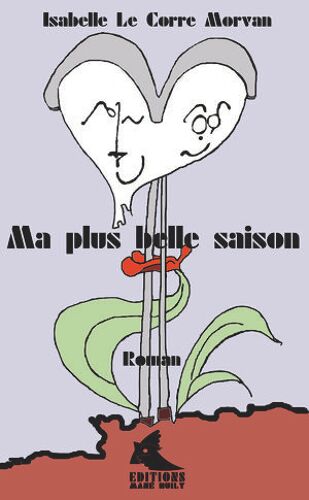 Ma Plus Belle Saison