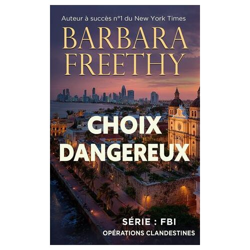 Choix Dangereux (Un Thriller Romantique)