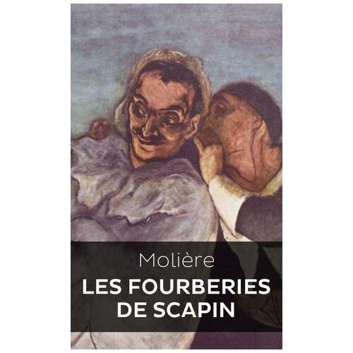 Les Fourberies De Scapin