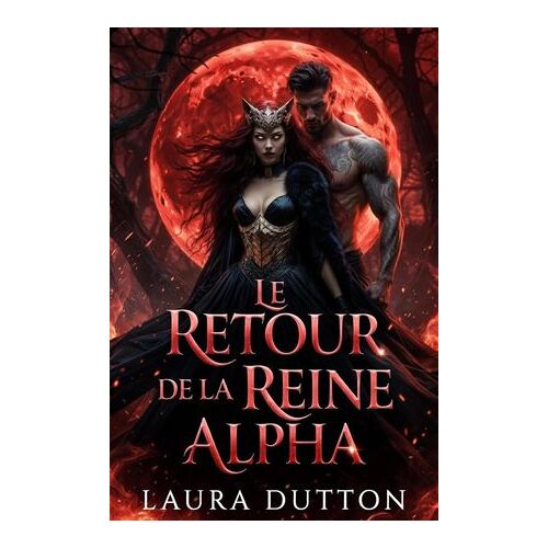 Le Retour De La Reine Alpha