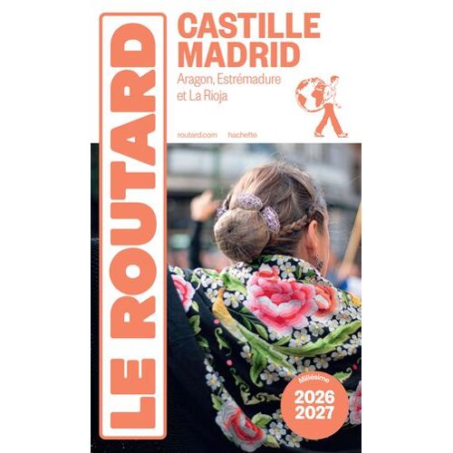 Guide Du Routard Castille, Madrid 2026/27
