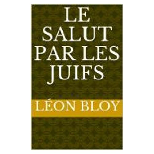 Le Salut Par Les Juifs