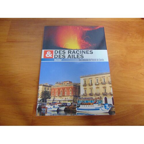 Dvd Des Racines Et Des Ailes Sicile