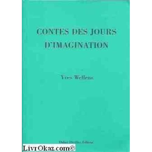 Contes Des Jours D'imagination