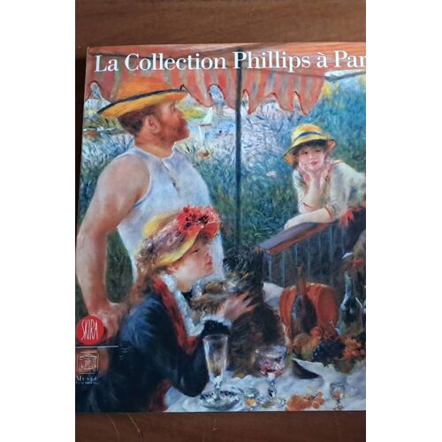 La Collection Phillips A Paris