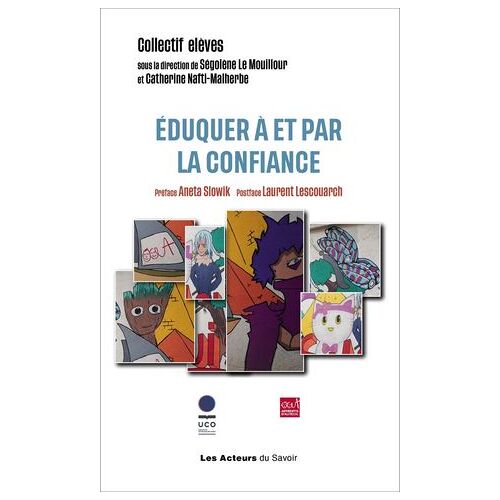 Éduquer À Et Par La Confiance