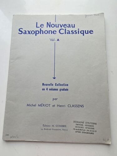 Le Nouveau Saxophone Classique Vol. A - Mériot / Classens - Ed. Combre