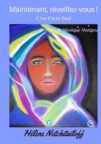 Maintenant, Réveillez-Vous !