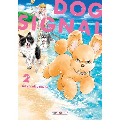 Dog Signal - Tome 2
