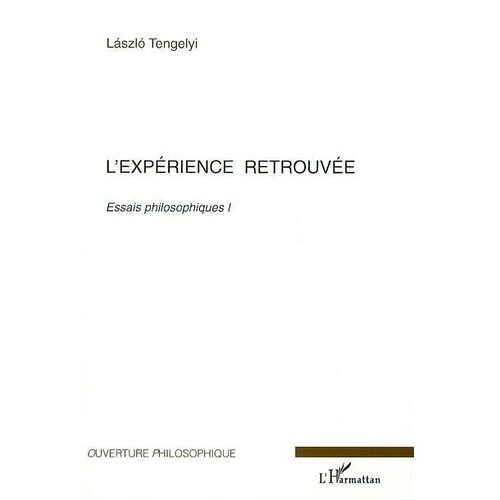 L'expérience Retrouvée