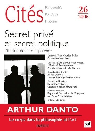 Secret Privé Et Secret Politique - L'illusion De La Transparence