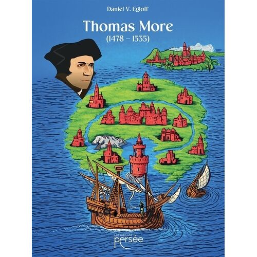 Thomas More - (1478 - 1535)
