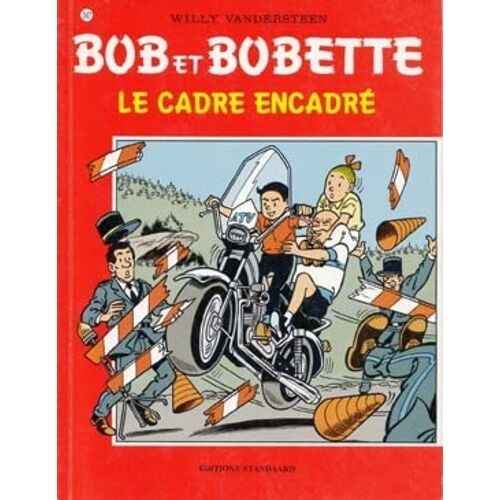 Bob Et Bobette - Tome 247 - Le Cadre Encadré