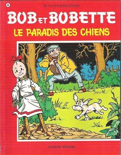Bob Et Bobette - Tome 98 - Le Paradis Des Chiens
