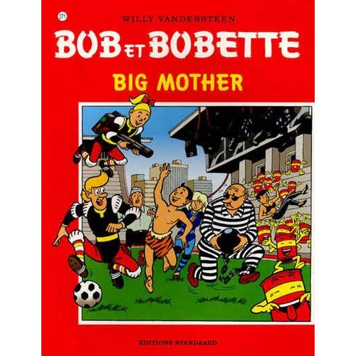 Bob Et Bobette - Tome 271 - Big Mother