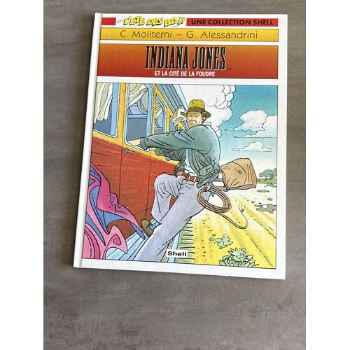 Indiana Jones Et La Cité Des Foudres Collection Shell Livre Bd