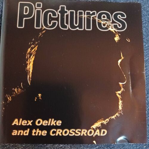 Alex Oelke And The Crossroad - Pictures