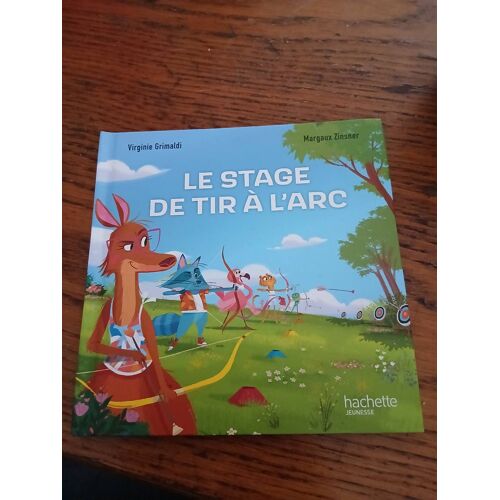 Le Stage De Tir À L'Arc