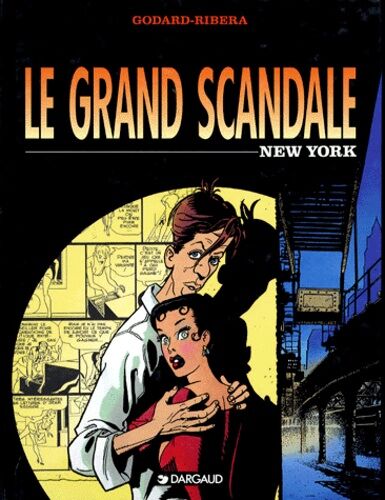 Le Grand Scandale - Tome 1 - New York