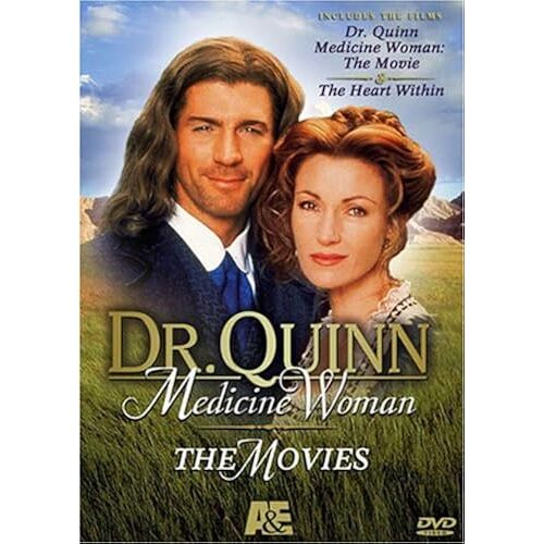 Dr. Quinn Medicine Woman: The Movies (The Movie / The Heart Within)