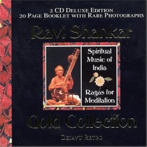 Spiritual Music Of India: Ragas For Meditation