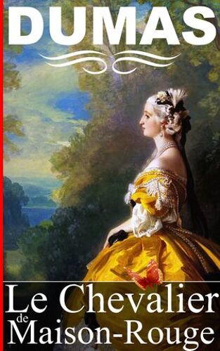 Le Chevalier De Maison-Rouge