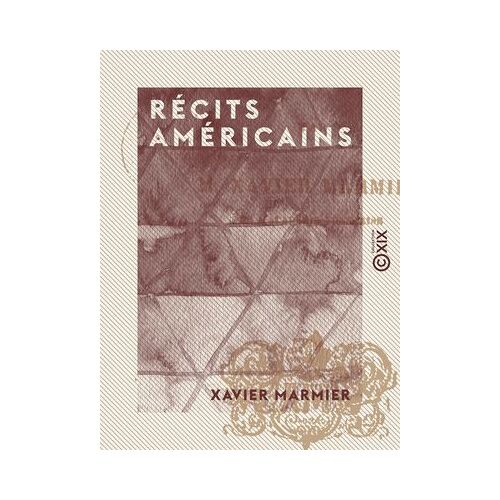 Récits Américains