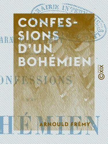 Confessions D'un Bohémien