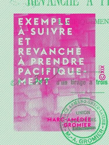 Exemple À Suivre Et Revanche À Prendre Pacifiquement