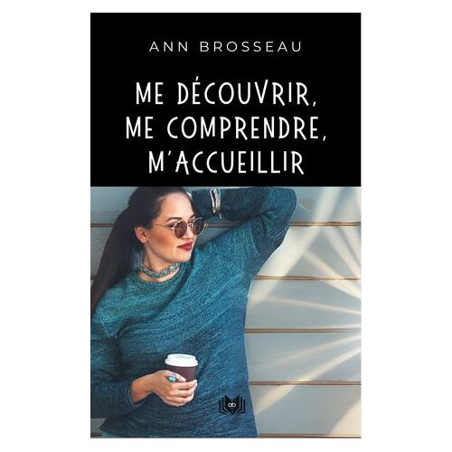 Me Découvrir, Me Comprendre, M'accueillir