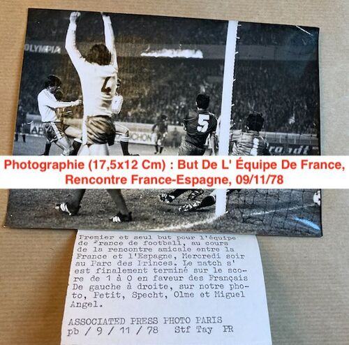  Photographie (17,5x12 Cm) : But De L' Équipe De France, Rencontre France-Espagne, 09/11/78