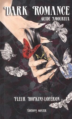 Dark Romance : Guide Amoureux