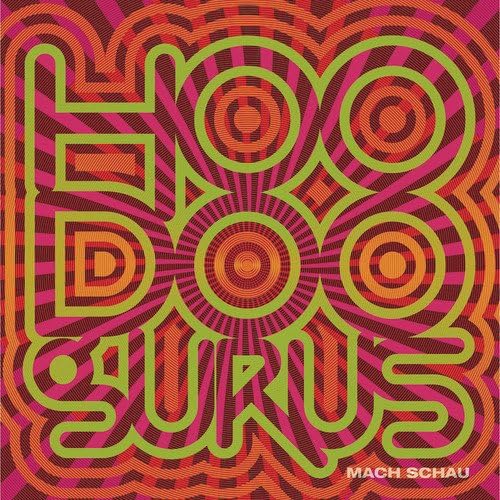 Hoodoo Gurus - Mach Schau [Cd]