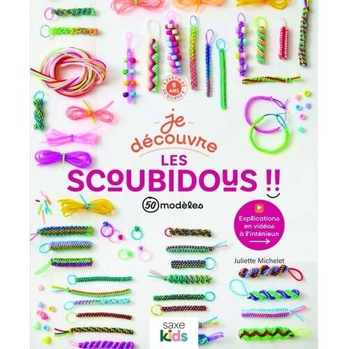 Je Découvre Les Scoubidous - + De 50 Modèles