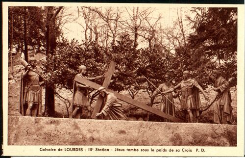 Carte Postale Calvaire De Lourdes, Iiie Station, Jésus Tombe Sous Le Poids De Sa Croix, 1949