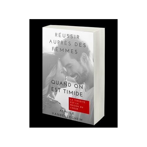Réussir Auprès Des Femmes Quand On Est Timide