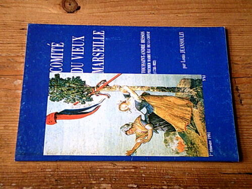 Toussaint-André Besson Un Bourgeois Marseillais Qui Devint Le Premier Maire Élu À La Ciotat