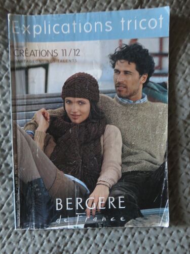 Catalogue Bergère De France Créations 11/12 N° 308/201