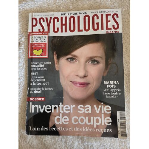 Psychologies Magazine N°301 Novembre 2010 ¿ Marina Foïs ¿ Couple Et Sexualité