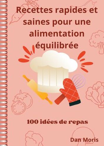 Recettes Rapides Et Saines Pour Une Alimentation Équilibrée