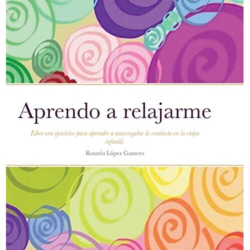 Aprendo A Relajarme