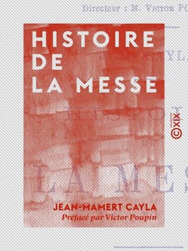 Histoire De La Messe