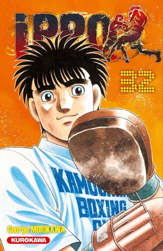 Ippo - Saison 6 - The Fighting - Tome 32