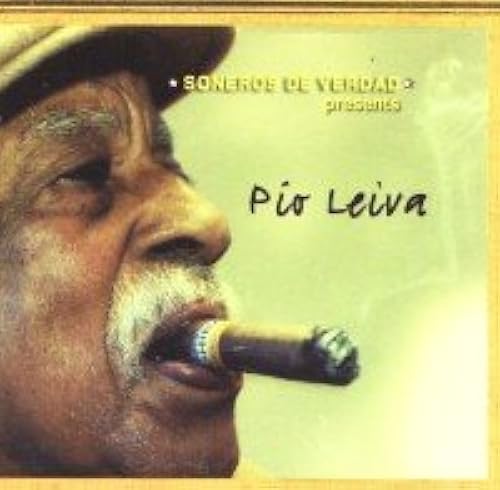 Soneros De Verdad Present Pio Leiva