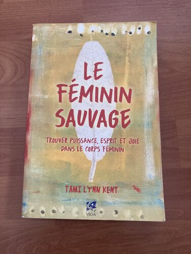 Livre Le Féminin Sauvage