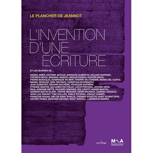 L'invention D'une Écriture - Le Plancher De Jeannot Et Les Oeuvres De