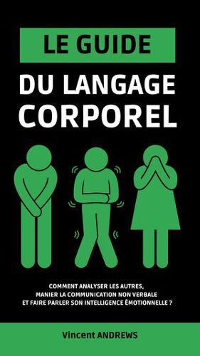 Le Guide Du Langage Corporel