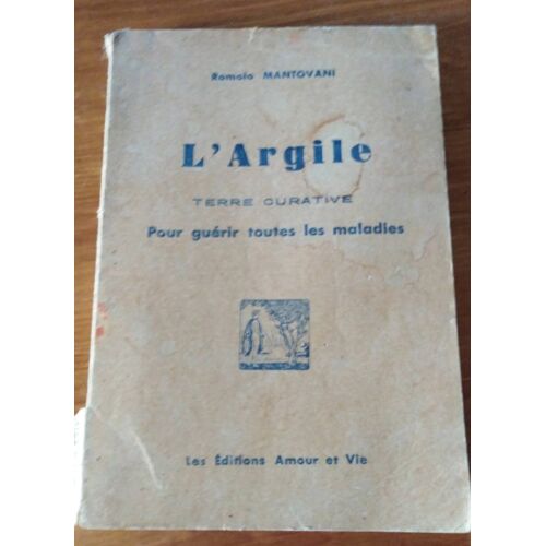 L Argile Terre Curative Pour Guerrir Toutes Les Maladies