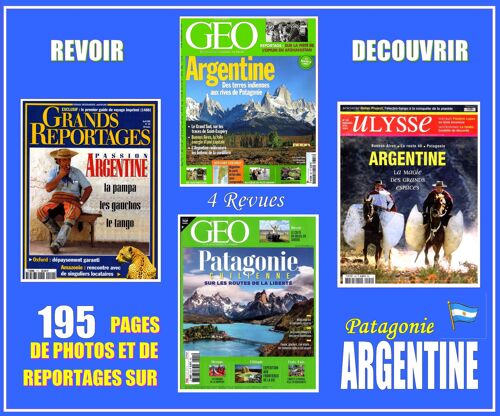 4 Revues Pour Découvrir : L'Argentine-Patagonie
