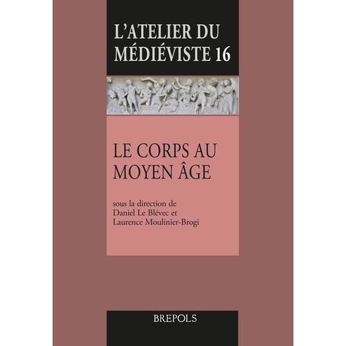 Le Corps Au Moyen Age